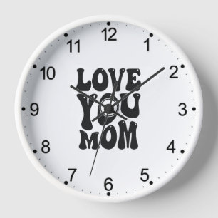 Love You Mom Mother's Day Design-51727 Clock