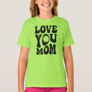 Love You Mom Mother's Day Design-51727 T-Shirt