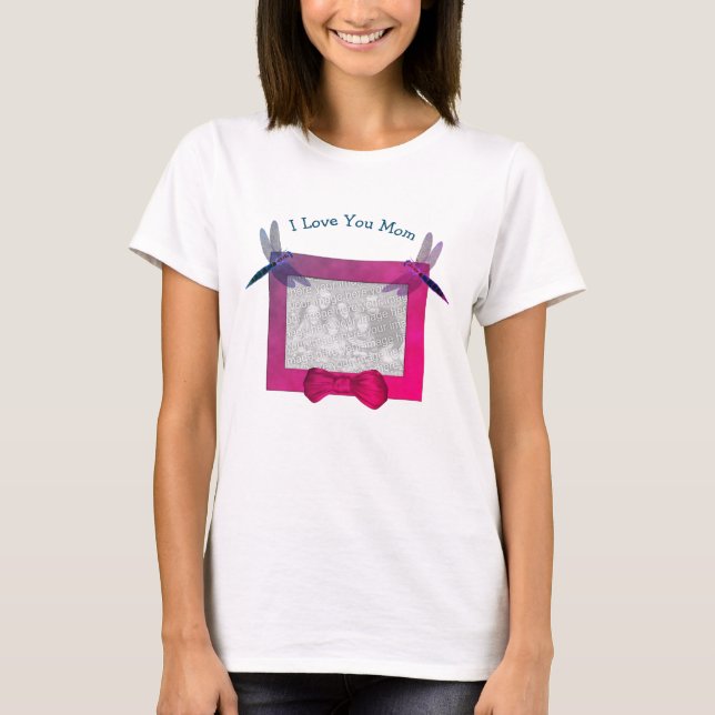 Love You Mom Personalized Photo Dragonfly  T-Shirt (Front)