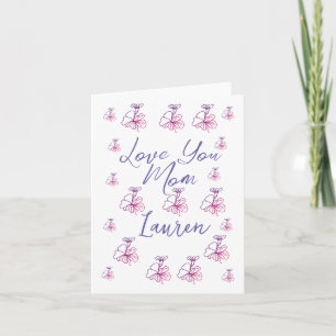love you mom purple mauve florals mauve name simpl card
