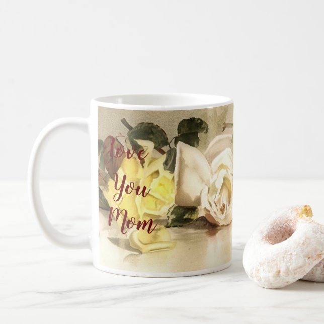Love You Mom Roses Classic Mug Cup (With Donut)