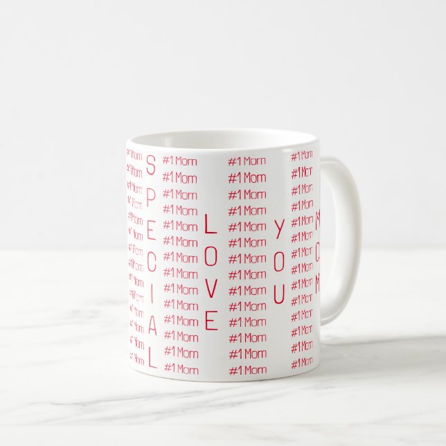 Love you Mom Special Mug  (Front Right)