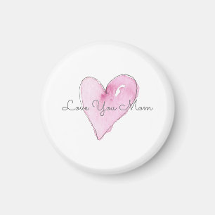 Love You Mom Sweet Heart Pink Watercolor Art Magnet