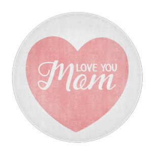 Love you mom text, mother's day pink heart cutting board