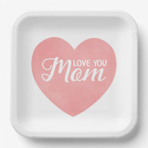 Love you mom text, mother's day pink heart paper plate