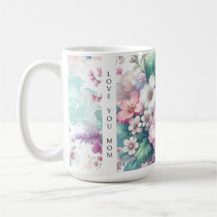 Love You Mom Watercolor Flowers Coffee Mug
