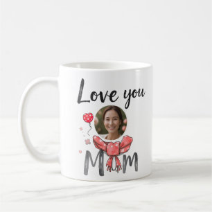 Love you mom with personalized pic coffee mug