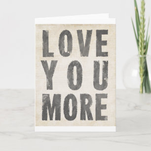 Love You More (antique white) Card