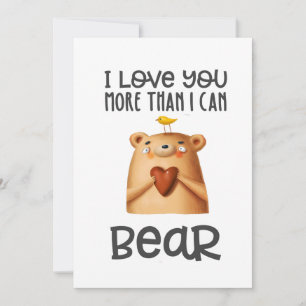 Love You More Bear Card