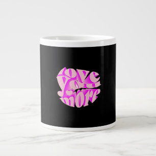 Love You More Clean Typography  Large Coffee Mug