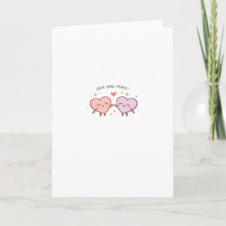 Love You More Couple Hearts Valentine Romantic Des Card