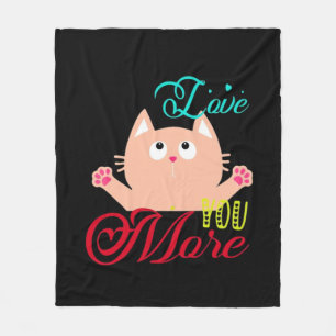Love You More Elegant Style  Fleece Blanket