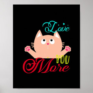Love You More Elegant Style  Poster