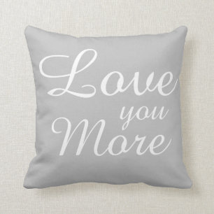 Love you More, light grey w white hearts Throw Pillow
