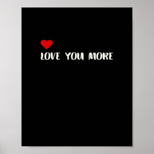 Love You More Minimalist Love Quote  Poster