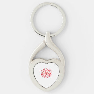 Love You More Modern Trend Design  Keychain