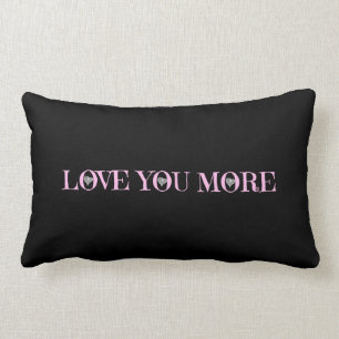 Love You More, Pink Grey & White Hearts on Black Lumbar Pillow