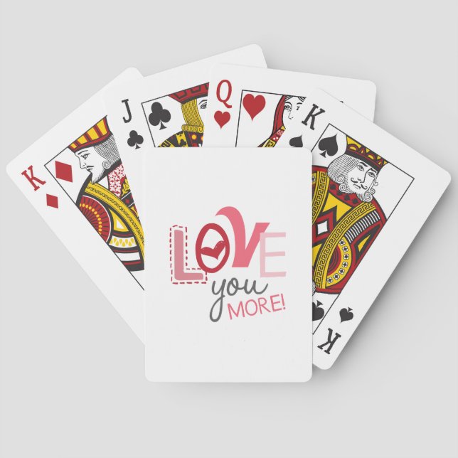 Love You More Playing Cards (Back)