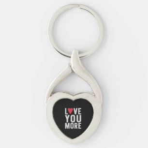 Love You More Polished Style  Keychain