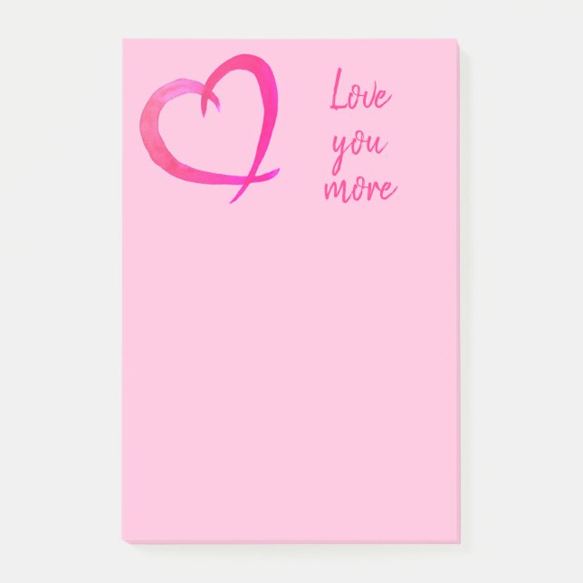 Love You More Post-it Notes (Front)
