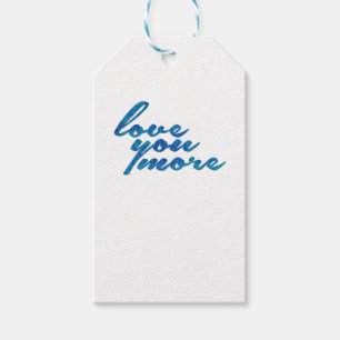 Love You More Refined Aesthetic Gift Tags