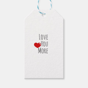 Love You More Refined Aesthetic Style Gift Tags