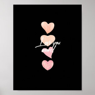 Love You More Romantic Vibe  Poster