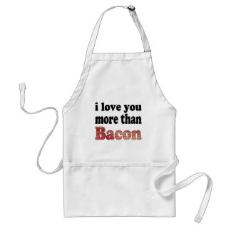Love You More Than Bacon Standard Apron