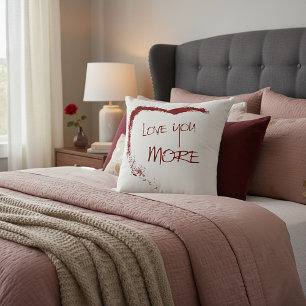 Love you more throw pillow
