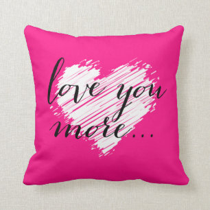 Love You More... white heart Throw Pillow