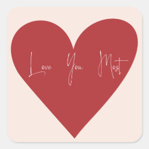 "Love You Most" Sticker