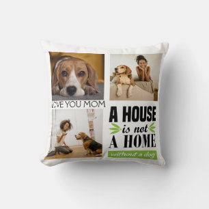 Love you mum…three photo collage and a dog quote c throw pillow