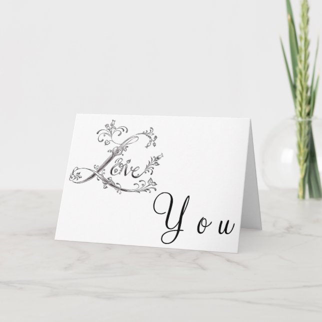 "LOVE YOU" ON YOUR BIRTHDAY AND EVERY DAY! CARD (Front)