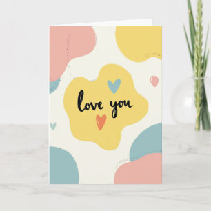 Love You Pastel Hearts Card