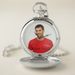 Love you photo man guy husband boyfriend pocket watch<br><div class="desc">Template for Your own photo of a boyfriend,  man,  husband. With the text: Love You.  You can change the text or insert a name.   A great birthday gift or keepsake for her. Black letters.</div>