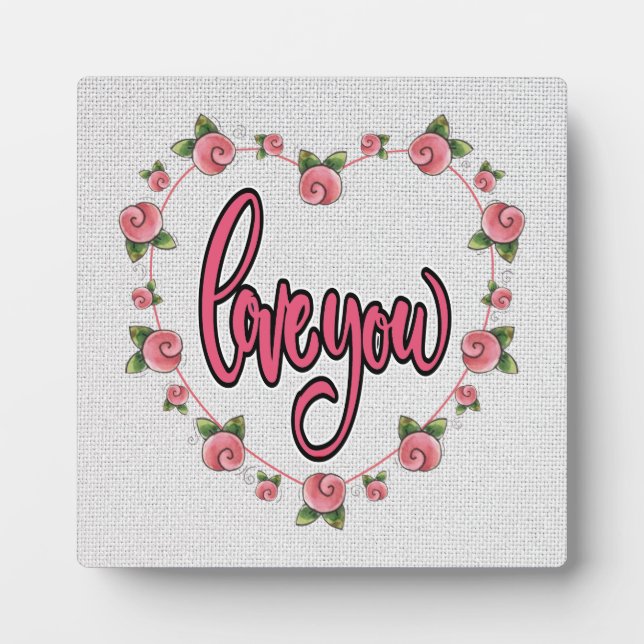 LOVE YOU Plaque (Front)