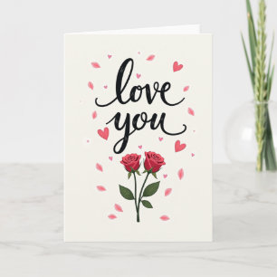 Love You Roses Heartfelt Card