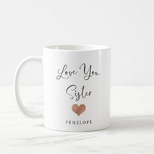 Love You Sister   Handwritten Script and Heart Coffee Mug