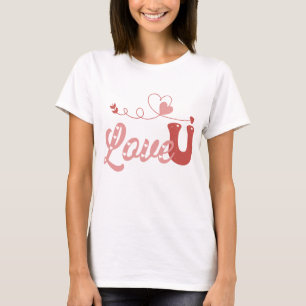 Love You T-Shirt
