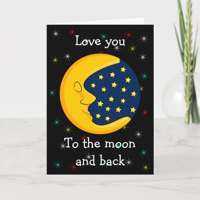Love You The Moon And Back Card (Front)