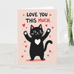 Love You This Much Cat Card