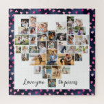 Love you to Pieces Heart Shaped 36 Photo Hearts Jigsaw Puzzle<br><div class="desc">Create your own heart shaped Photo Collage with 36 of your favourite family pictures, wedding photos etc. The design is lettered with cute caption, "love you to pieces" in handwritten script. The collage comprises a variety of landscape, portrait and square instagram formats to give you plenty of options when placing...</div>