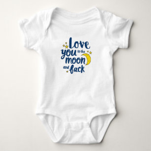 Love You To the Moon and Back Baby Bodysuit