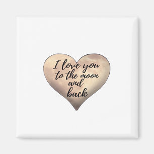 Love You To The Moon And Back Couple Moonlight Dre Magnet