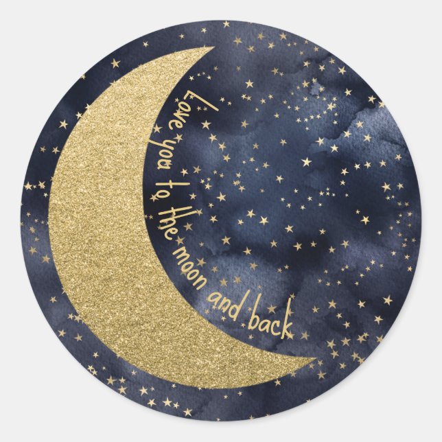 Love You to the Moon and Back Custom Classic Round Sticker (Front)
