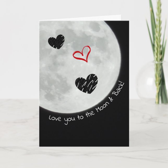 Love you to the Moon and Back Happy Valentines Day Card (Front)