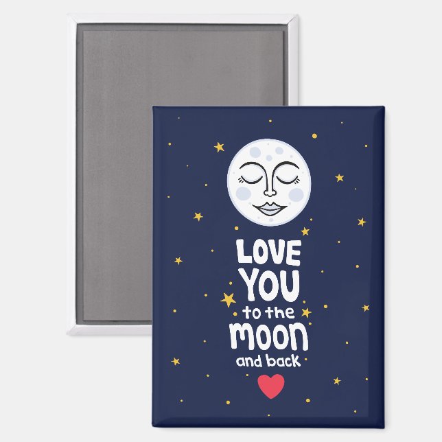 Love You to the Moon and Back Magnet (Front/Back)