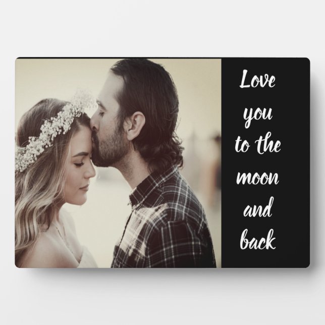 Love you to the moon and back Photo Plaque (Front)