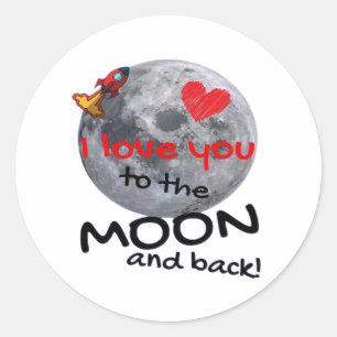 Love You To The Moon And Back Playful Style  Classic Round Sticker