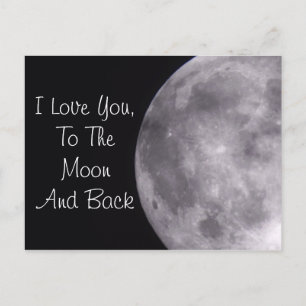 Love you to the Moon and Back Postcard